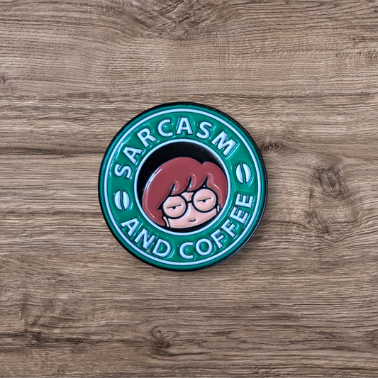 Sarcasm and Coffee (Pin)