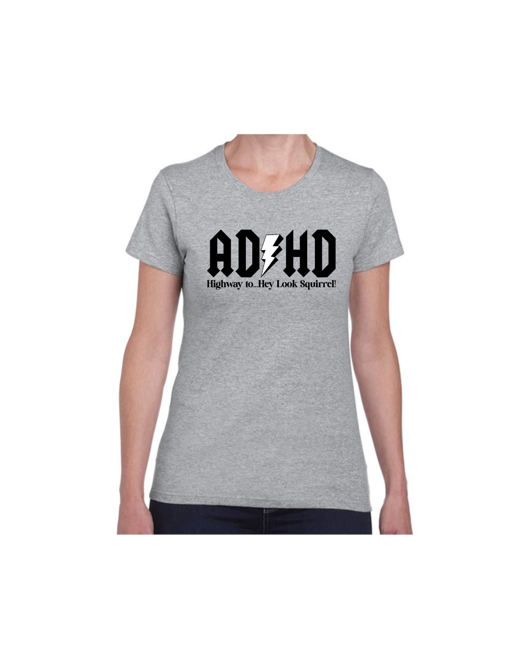 ADHD Highway To ..... (Women's T-Shirt)